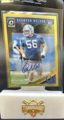 Quenton Nelson [Autograph Gold] #101 Football Cards 2018 Donruss Optic Prices