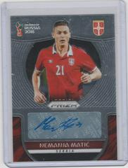 Nemanja Matic Soccer Cards 2018 Panini Prizm World Cup Signatures Prices