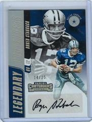 Roger Staubach Football Cards 2018 Panini Contenders Legendary Autographs Prices