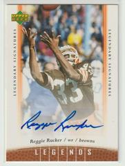 Reggie Rucker #43 Football Cards 2006 Upper Deck Legends Legendary Signatures Prices