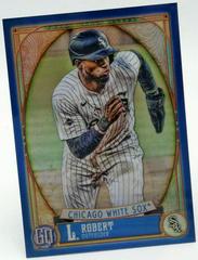 Luis Robert [Indigo Refractor] Baseball Cards 2021 Topps Gypsy Queen Chrome Box Toppers Prices