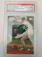 Rich Gossage #17 Baseball Cards 1993 Stadium Club 1st Day Production Prices