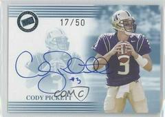 Cody Pickett [Blue] Football Cards 2004 Press Pass Autograph Prices