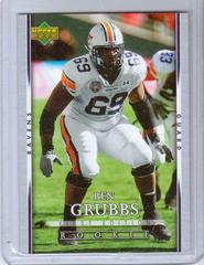 Ben Grubbs #186 Football Cards 2007 Upper Deck First Edition Prices