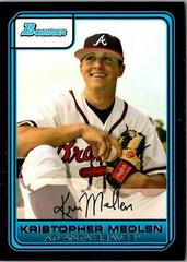 Kristopher Medlen Baseball Cards 2006 Bowman Chrome Draft Picks & Prospects Prices