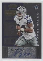James Hanna [No Ball Autograph Playoff Ticket] #143 Football Cards 2012 Panini Contenders Prices