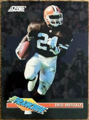 Eric Metcalf Football Cards 1993 Panini Score Franchise Prices