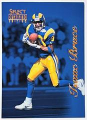 Isaac Bruce [Blue] #1 Football Cards 1996 Select Certified Prices