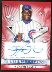 Sammy Sosa [Red] #BSA-SS Baseball Cards 2022 Topps Baseball Stars Autographs Prices