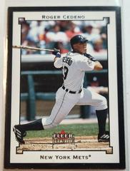 Roger Cedeno Baseball Cards 2002 Fleer Premium Prices