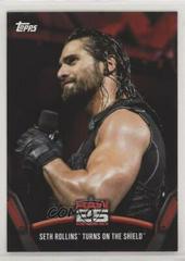 Seth Rollins Wrestling Cards 2018 Topps WWE Then Now Forever 25 Years of Raw Prices