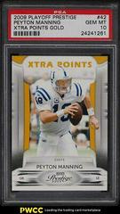Peyton Manning [Xtra Points Gold] Football Cards 2009 Playoff Prestige Prices