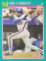 Mark Carreon #165 Baseball Cards 1991 Score Prices