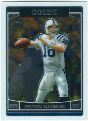 Peyton Manning #8 Football Cards 2006 Topps Chrome Prices