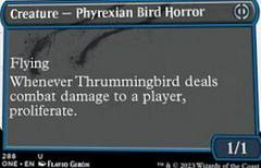 Thrummingbird #288 Magic Phyrexia: All Will Be One Prices