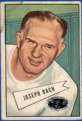 Joe Bach #53 Football Cards 1952 Bowman Small Prices