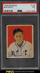 Bob Swift #148 Baseball Cards 1949 Bowman Prices