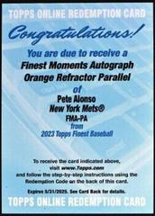 Pete Alonso [Orange] #FMA-PA Baseball Cards 2023 Topps Finest Moments Autographs Prices