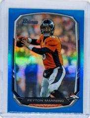 Peyton Manning [Blue] #100 Football Cards 2013 Bowman Prices