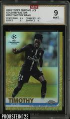 Timothy Weah [Gold Refractor] #92 Soccer Cards 2018 Topps Chrome UEFA Champions League Prices