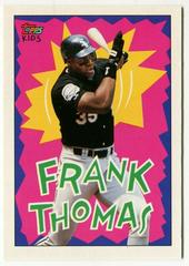 Frank Thomas #99 Baseball Cards 1992 Topps Kids Prices