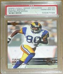 Isaac Bruce [Uncirculated] Football Cards 2000 Collector's Edge Graded Prices