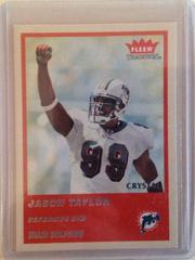 Jason Taylor [Crystal] #208 Football Cards 2004 Fleer Tradition Prices