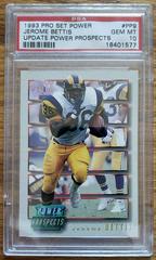 Jerome Bettis #PP9 Football Cards 1993 Pro Set Power Update Prospects Prices