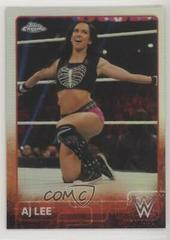AJ Lee [Refractor] #2 Wrestling Cards 2015 Topps Chrome WWE Prices