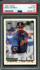Eddie Murray #370 Baseball Cards 1995 Topps Prices