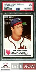 Ed Mathews #21 Baseball Cards 1953 Johnston Cookies Braves Prices