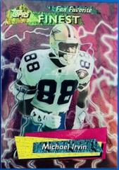 Michael Irvin #FF10 Football Cards 1995 Topps Finest Fan Favorites Prices