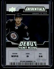 Dylan Samberg Hockey Cards 2022 Upper Deck Credentials Acetate Debut Ticket Access Prices
