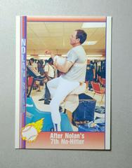 After Nolan's [7th No Hitter] Baseball Cards 1992 Pacific Nolan Ryan Prices