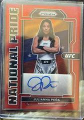 Julianna Pena [Red] Ufc Cards 2022 Panini Chronicles UFC National Pride Signatures Prices