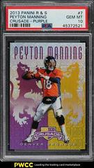 Peyton Manning [Purple] Football Cards 2013 Panini Rookies & Stars Crusade Prices