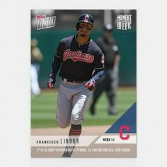 Francisco Lindor Baseball Cards 2018 Topps Now Moment of the Week Prices