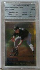 Josh Pressley #T6 Baseball Cards 2000 Topps Chrome Traded Prices