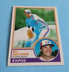 Bill Gullickson Baseball Cards 1983 O Pee Chee Prices