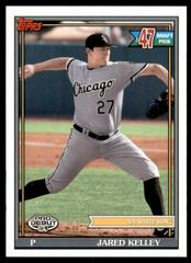 Jared Kelley #PD-171 Baseball Cards 2021 Topps Pro Debut Prices