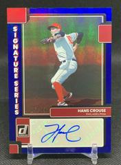 Hans Crouse [Blue] #SS-HC Baseball Cards 2022 Panini Donruss Signature Series Prices