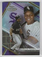 Frank Thomas [Class 3 Purple] Baseball Cards 2021 Topps Gold Label Prices