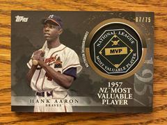 Hank Aaron [Gold] Baseball Cards 2023 Topps Update MVP Medallion Prices
