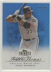 Frank Thomas [Blue] Baseball Cards 2012 Topps Tribute Prices