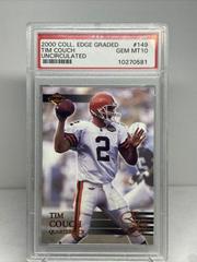 Tim Couch [Uncirculated] #149 Football Cards 2000 Collector's Edge Graded Prices
