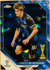 Charles De Ketelaere Soccer Cards 2021 Topps Chrome Sapphire UEFA Champions League Prices