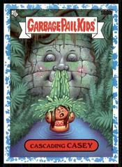 Cascading CASEY [Blue] Garbage Pail Kids Go on Vacation Prices