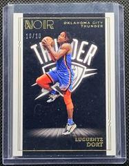 Luguentz Dort [Gold] #109 Basketball Cards 2020 Panini Noir Prices