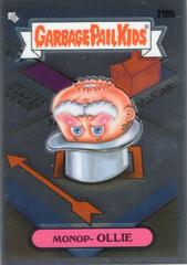 Monop-OLLIE #210b 2022 Garbage Pail Kids Chrome Prices