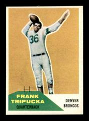Frank Tripucka #26 Football Cards 1960 Fleer Prices